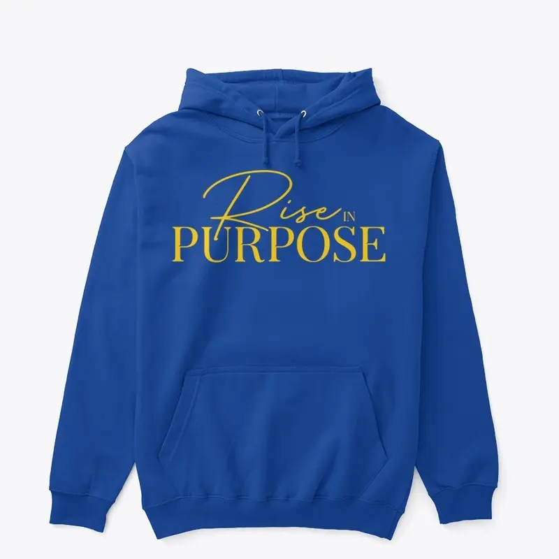 Rise in Purpose | Pullover Hoodie